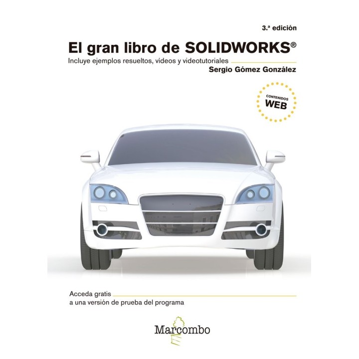 GRAN LIBRO DE SOLIDWORKS 3ªED.,EL