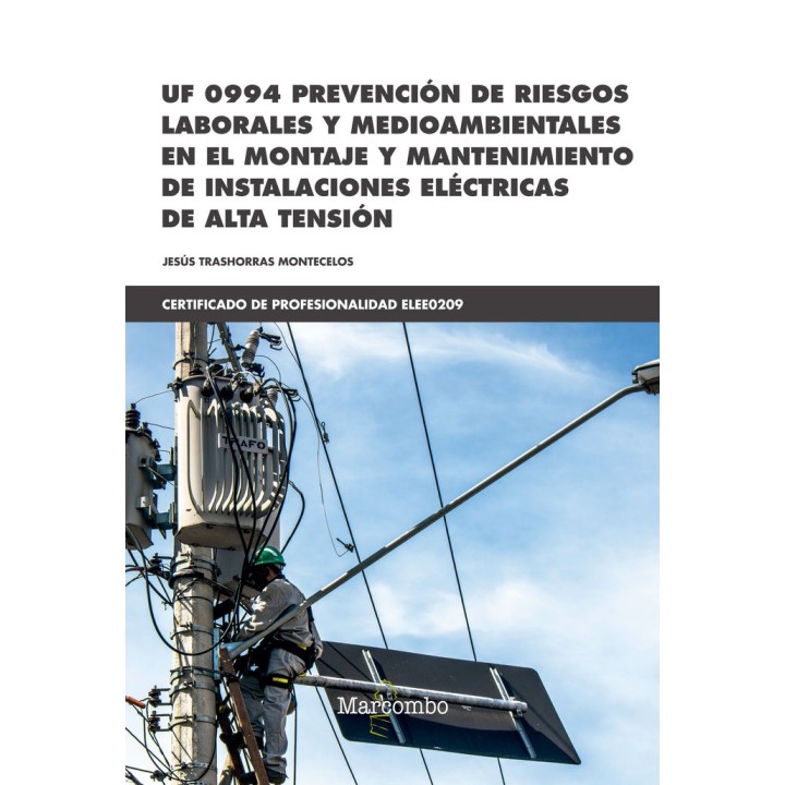 PREVENCION DE RIESGOS LABORALES Y MEDIOAMBIENTALES UF 0994