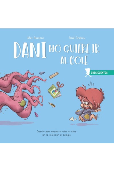 DANI NO QUIERE IR AL COLE