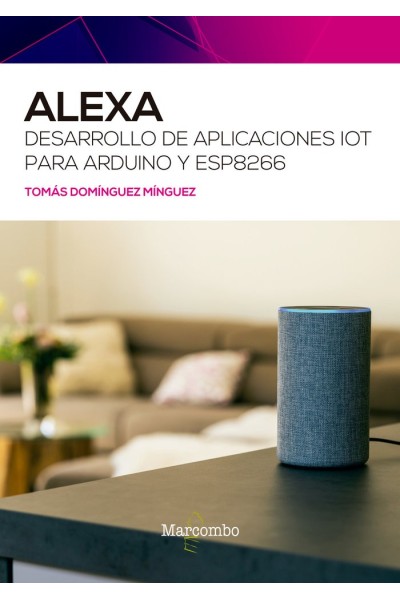 ALEXA DESARROLLO DE APLICACIONES IOT PARA