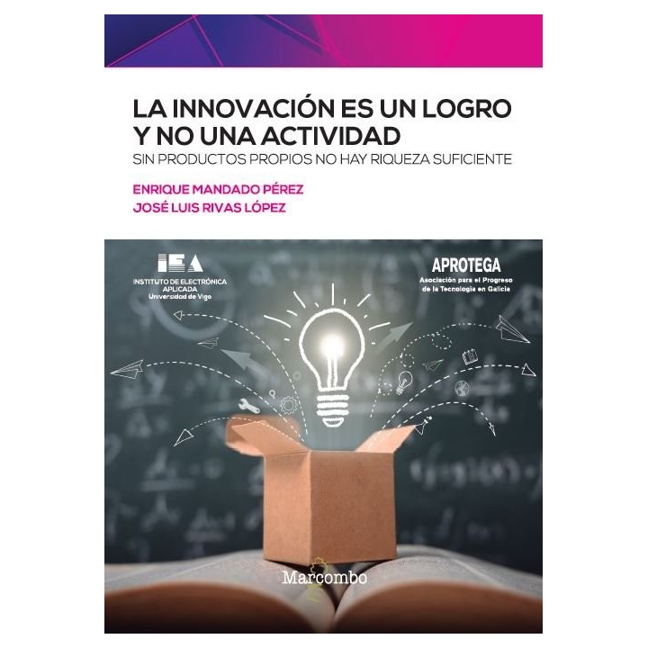 LA INNOVACION ES UN LOGRO Y NO UNA ACTIVIDAD