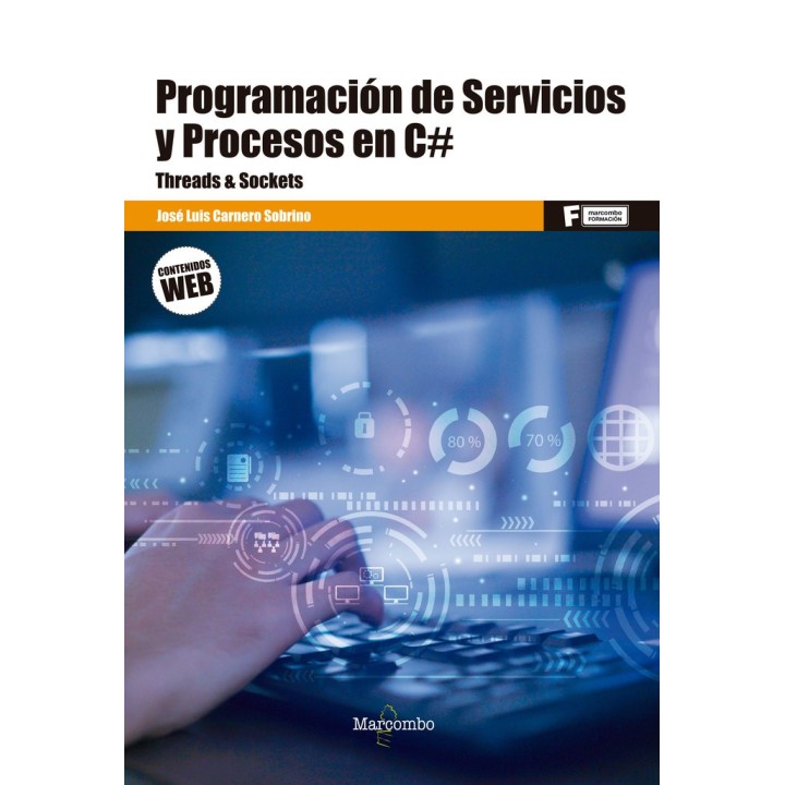 PROGRAMACION DE SERVICIOS Y PROCESOS EN C#