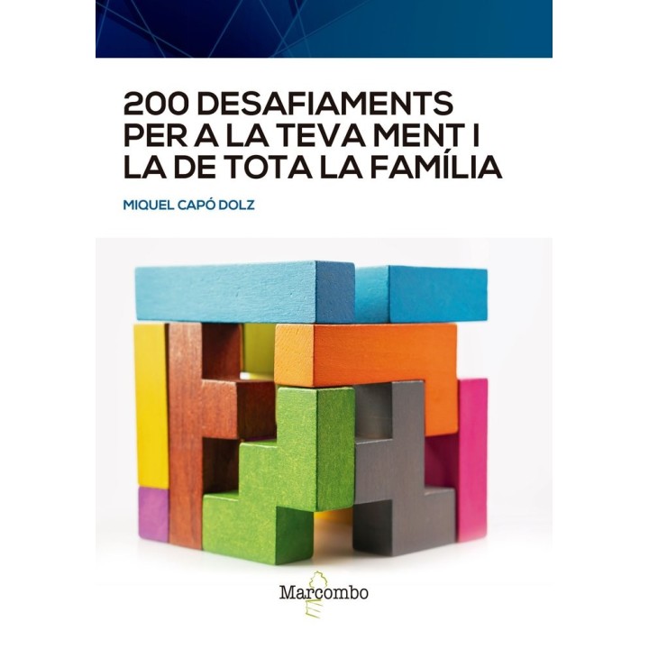 200 DESAFIAMENTS PER A LA TEVA MENT I LA DE TOTA LA FAMILIA