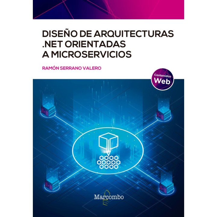 DISEÑO DE ARQUITECTURAS NET ORIENTADAS A MICROSERVICIOS