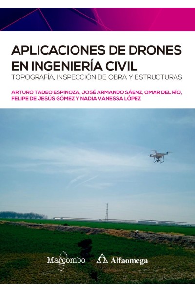 APLICACIONES DE DRONES EN INGENIERIA CIVIL