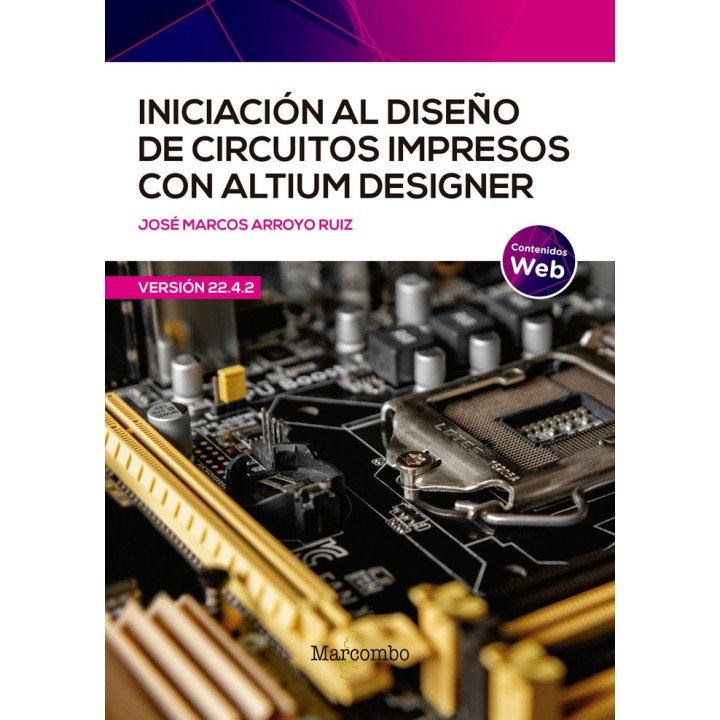 INICIACION DISEÑO DE CIRCUITOS IMPRESOS CON ALTIUM DESIGNER