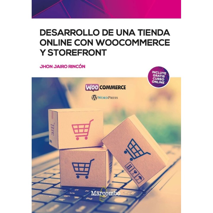 DESARROLLO DE UNA TIENDA ONLINE CON WOOCOMMERCE Y STOREFRONT