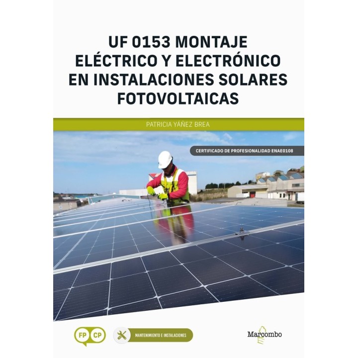 UF 0153 MONTAJE ELECTRICO Y ELECTRONICO EN INSTALACIONES SO