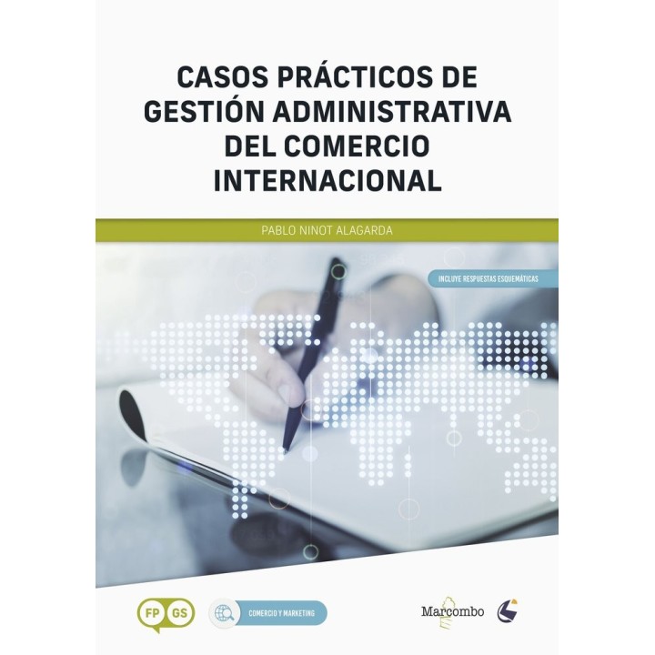 CASOS PRACTICOS DE GESTION ADMINISTRATIVA DEL COMERCIO INTE