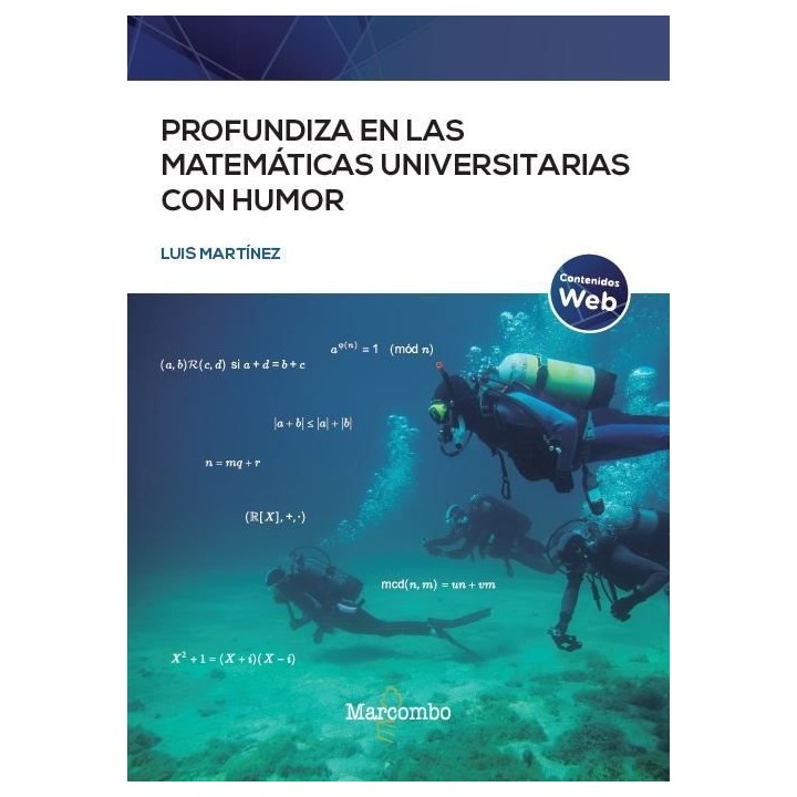 PROFUNDIZA EN LAS MATEMATICAS UNIVERSITARIAS CON HUMOR