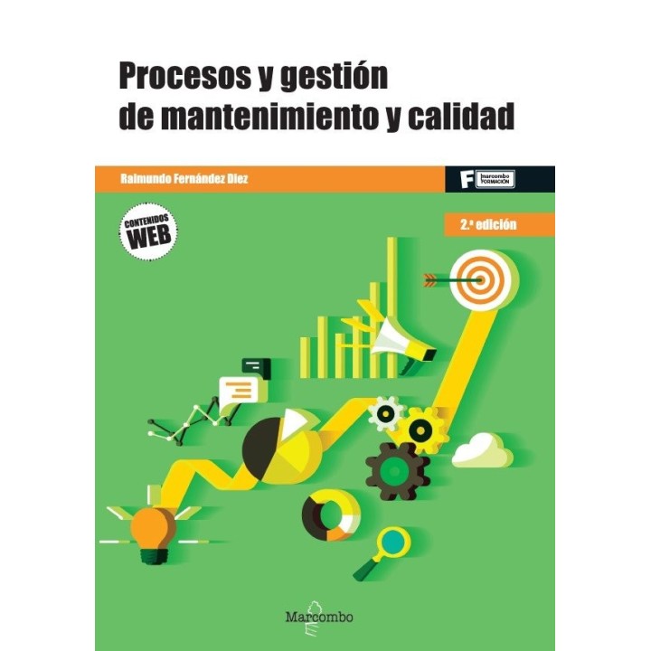 PROCESOS Y GESTION DE MANTENIMIENTO Y CALIDAD 2.ª EDICION