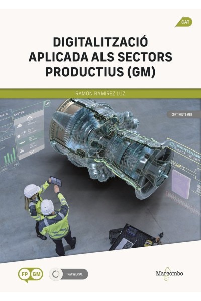 DIGITALITZACIO APLICADA ALS SECTORS PRODUCTIUS (GM)