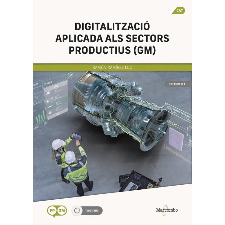 DIGITALITZACIO APLICADA ALS SECTORS PRODUCTIUS (GM)