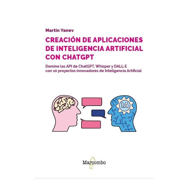 CREACION DE APLICACIONES INTELIGENCIA ARTIFICIAL CHATGPT