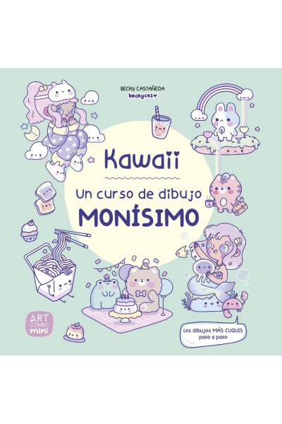KAWAII UN CURSO DE DIBUJO MONISIMO