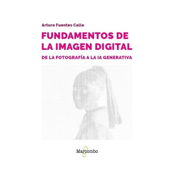 FUNDAMENTOS DE LA IMAGEN DIGITAL