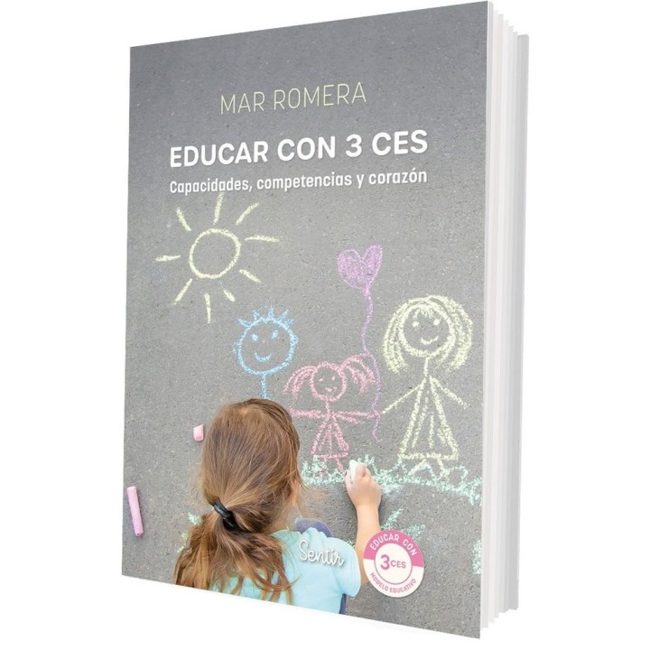 EDUCAR CON 3 CES CAPACIDADES COMPETENCIAS Y CORAZON