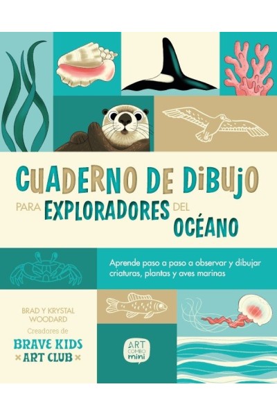 CUADERNO DE DIBUJO PARA EXPLORADORES DEL OCEANO