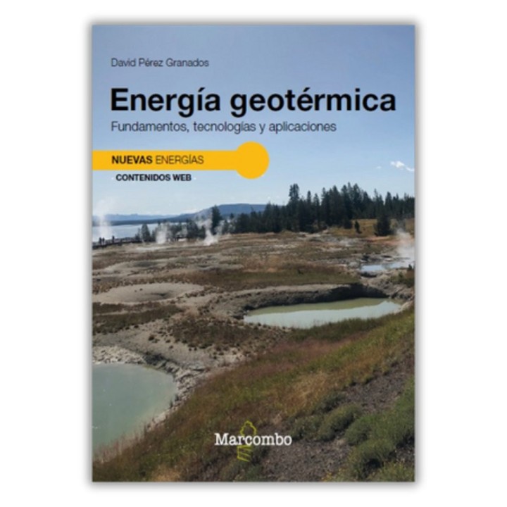 ENERGIA GEOTERMICA FUNDAMENTOS TECNOLOGIAS Y APLICACIONES