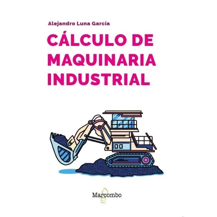 CALCULO DE MAQUINARIA INDUSTRIAL