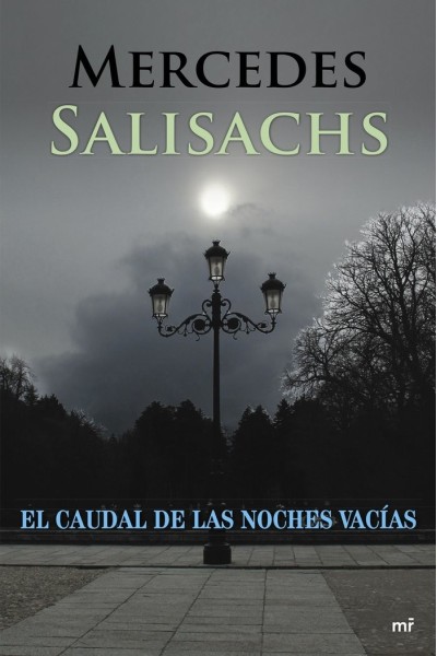 CAUDAL DE LAS NOCHES VACIAS