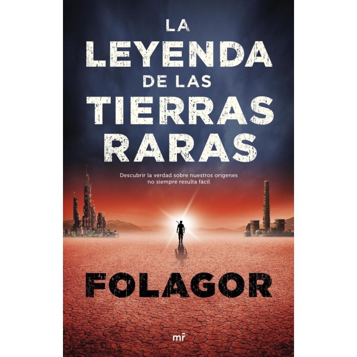 LEYENDA DE LAS TIERRAS RARAS,LA