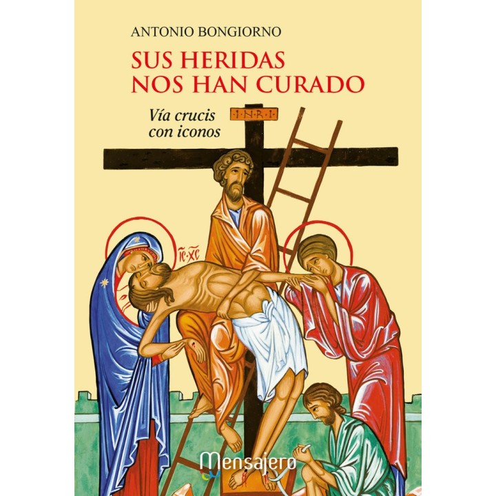 SUS HERIDAS NOS HAN CURADO
