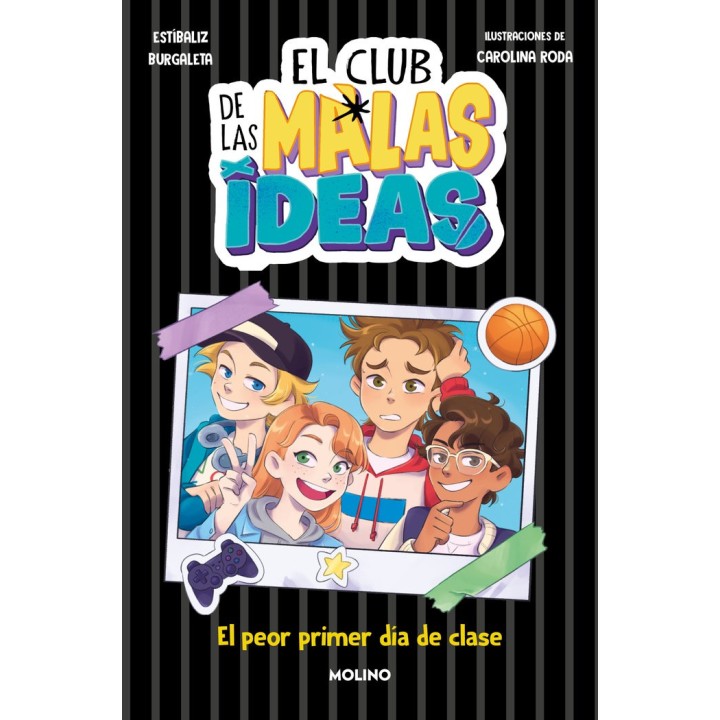 EL CLUB DE LAS MALAS IDEAS 1 EL PEOR PRIMER DIA DE CLASE