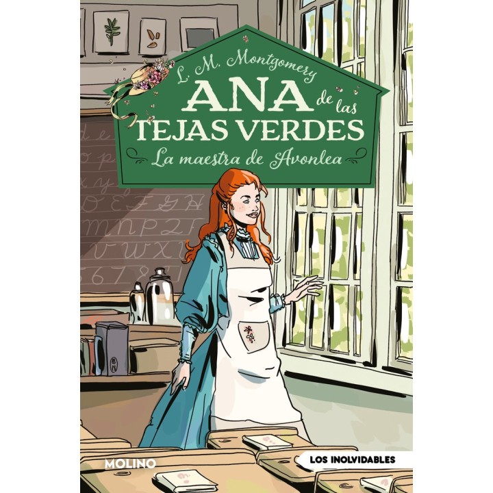 ANA DE LAS TEJAS VERDES 3 - LA MAESTRA DE AVONLEA
