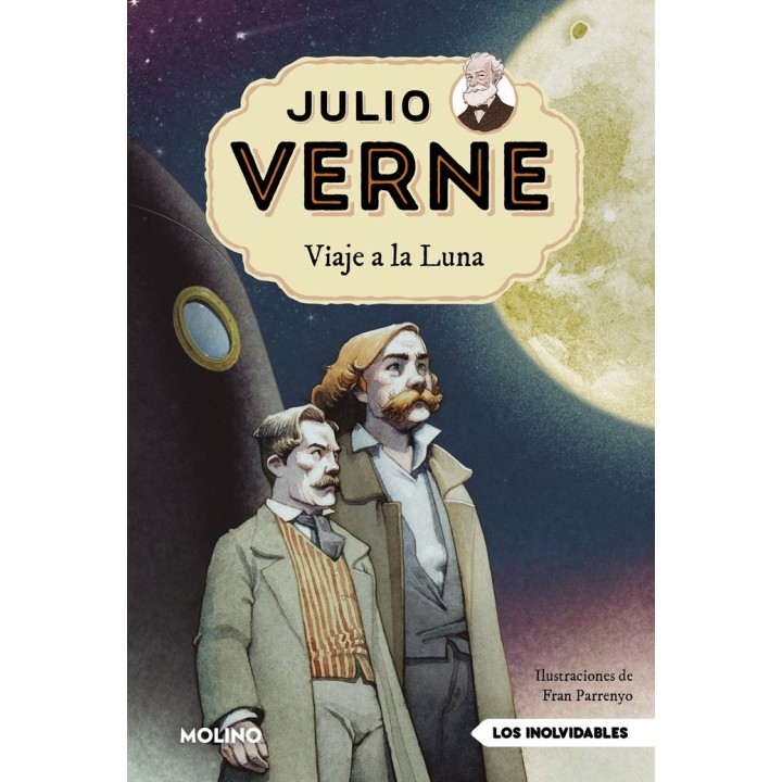 JULIO VERNE VIAJE A LA LUNA EDICION ACTUALIZADA ILUSTRADA
