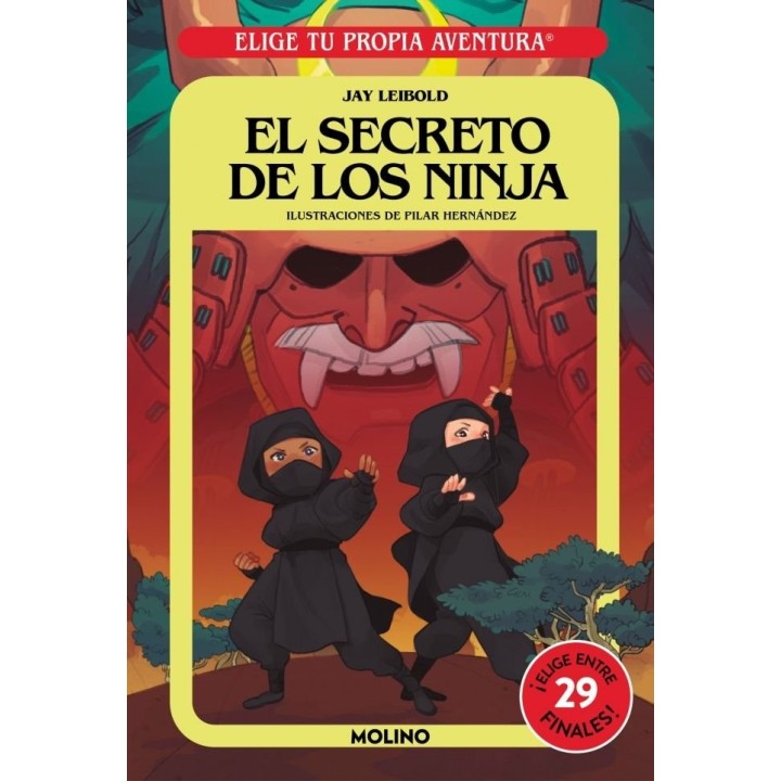 ELIGE TU PROPIA AVENTURA EL SECRETO DE LOS NINJA