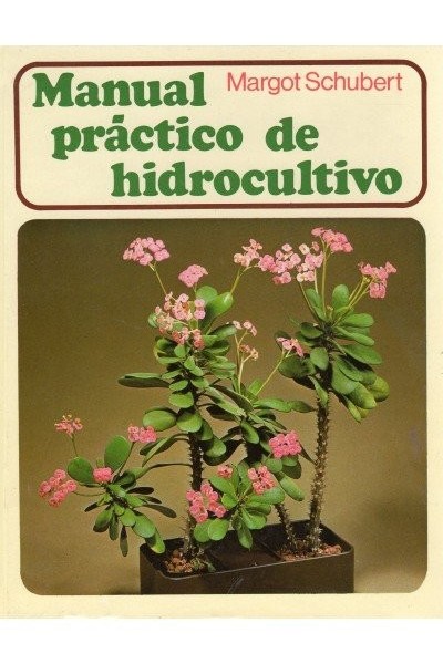 MANUAL PRACTICO HIDROCULTIVO/0MEGA