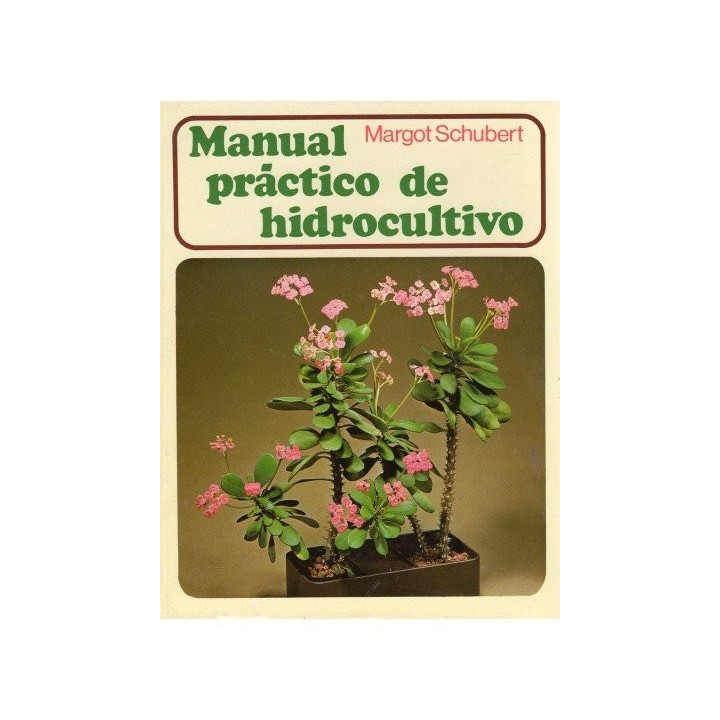 MANUAL PRACTICO HIDROCULTIVO/0MEGA
