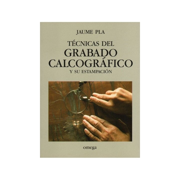 TECNICAS GRABADO CALCOGRAFICO