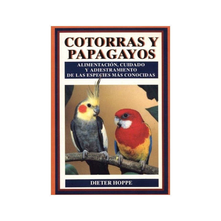 COTORRAS Y PAPAGAYOS