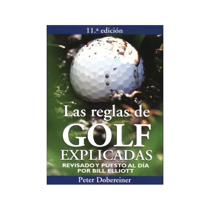 REGLAS DE GOLF EXPLICADAS,LAS 11ª