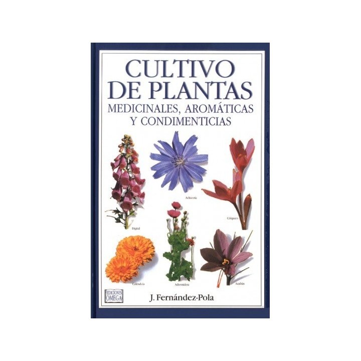 CULTIVO PLANTAS MEDIC.AROMAT.CONDIMENTICIAS