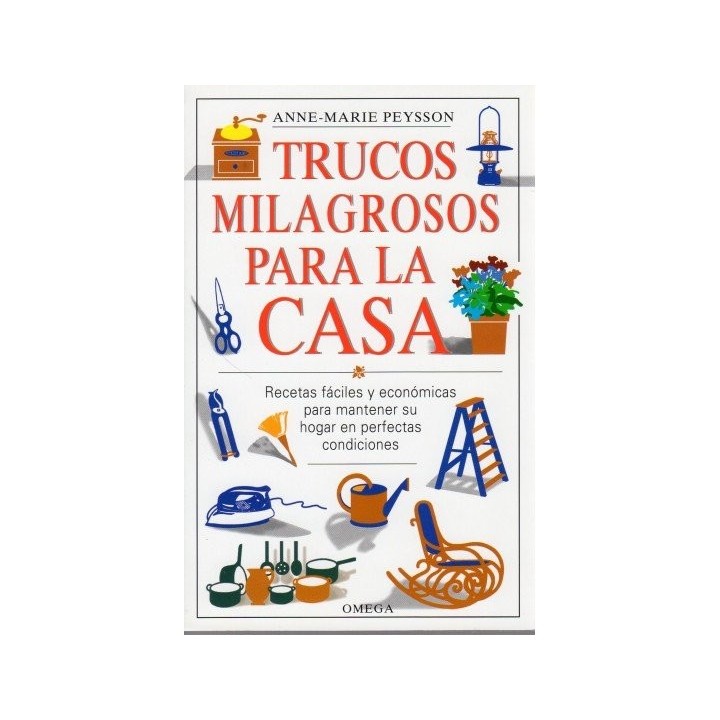TRUCOS MILAGROSOS PARA LA CASA
