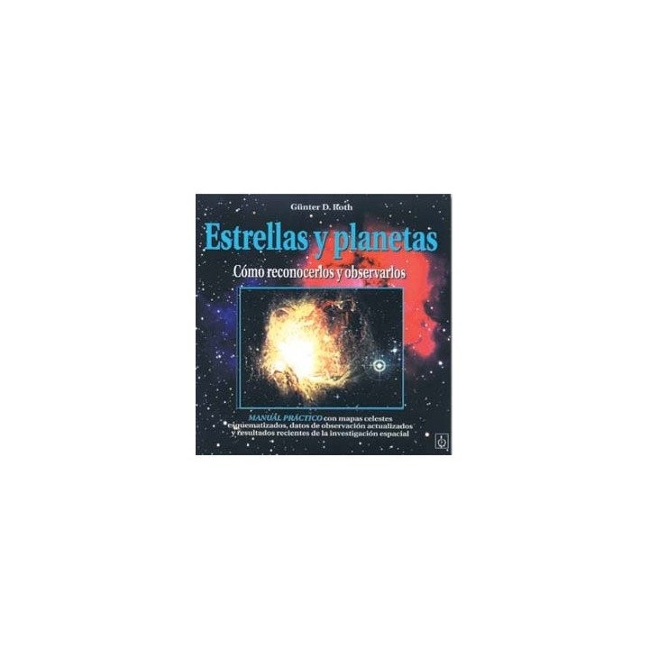 ESTRELLAS Y PLANETAS COMO RECONOCERLOS Y OBSERVARLOS