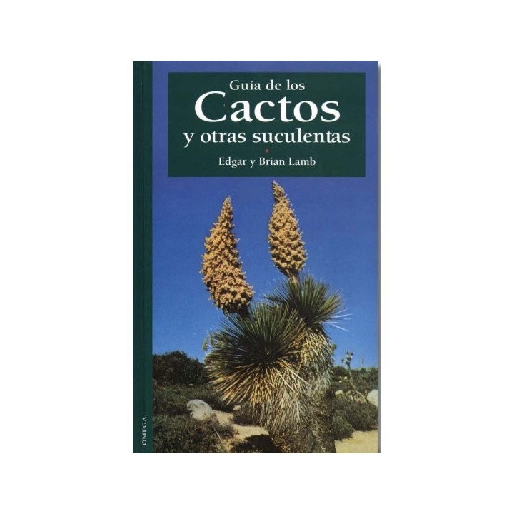 GUIA CACTOS Y OTRAS SUCULENTAS