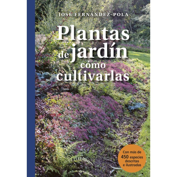 PLANTAS DE JARDIN Y SUS EXIGENCIAS