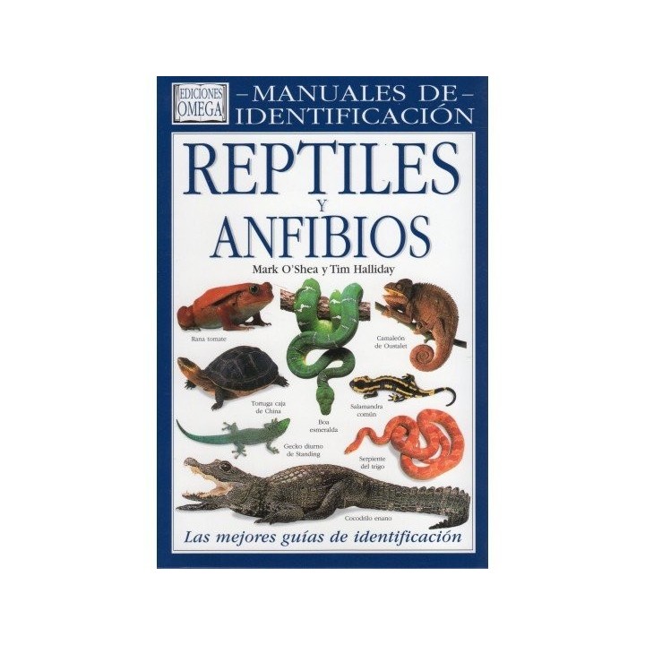 REPTILES Y AMFIBIOS MANUAL IDENTIFICACION