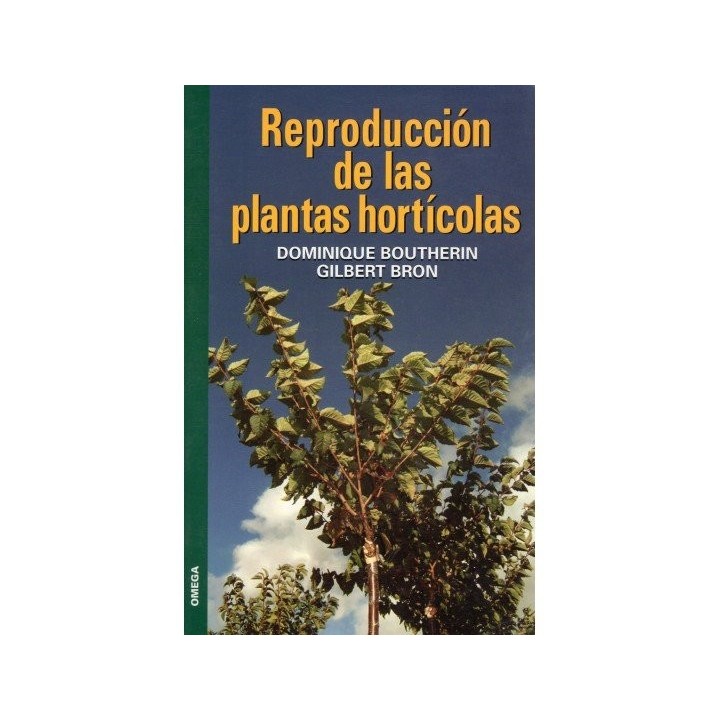 REPRODUCCION DE LAS PLANTAS HORTICOLAS