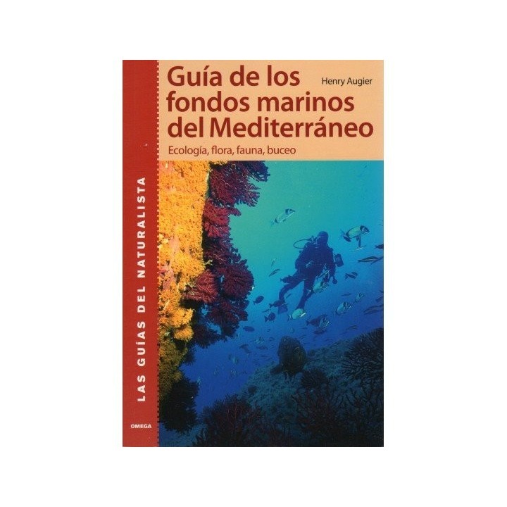 GUIA DE LOS FONDOS MARINOS DEL MEDITERRANEO