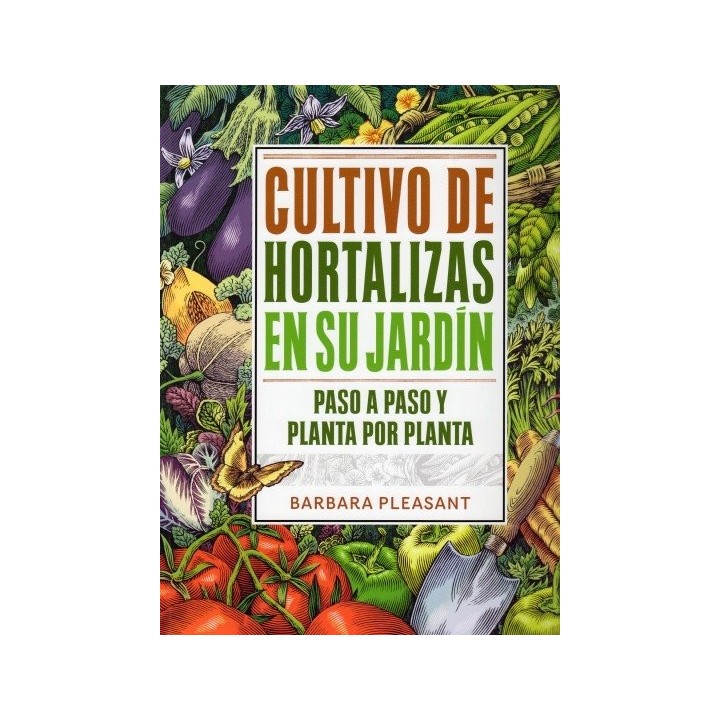 CULTIVO DE HORTALIZAS EN SU JARDIN