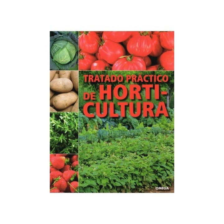 TRATADO PRACTICO DE HORTICULTURA