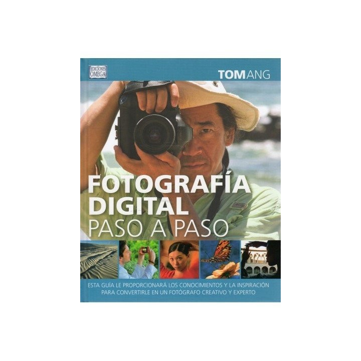 FOTOGRAFIA DIGITAL PASO A PASO