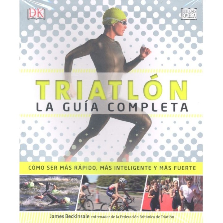 TRIATLON LA GUIA COMPLETA