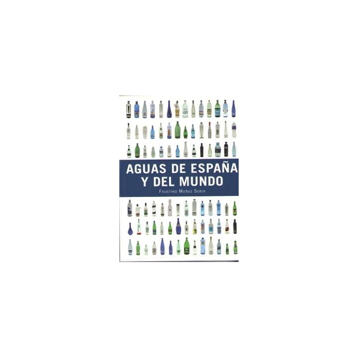 AGUAS DE ESPAÑA Y DEL MUNDO