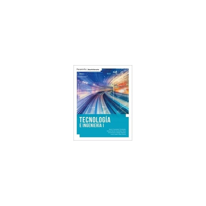 TECNOLOGIA E INGENIERIA I